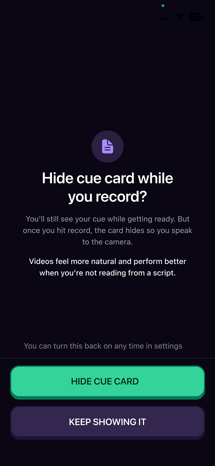 The nudge shown after a few takes, offering to hide the cue card during recording
