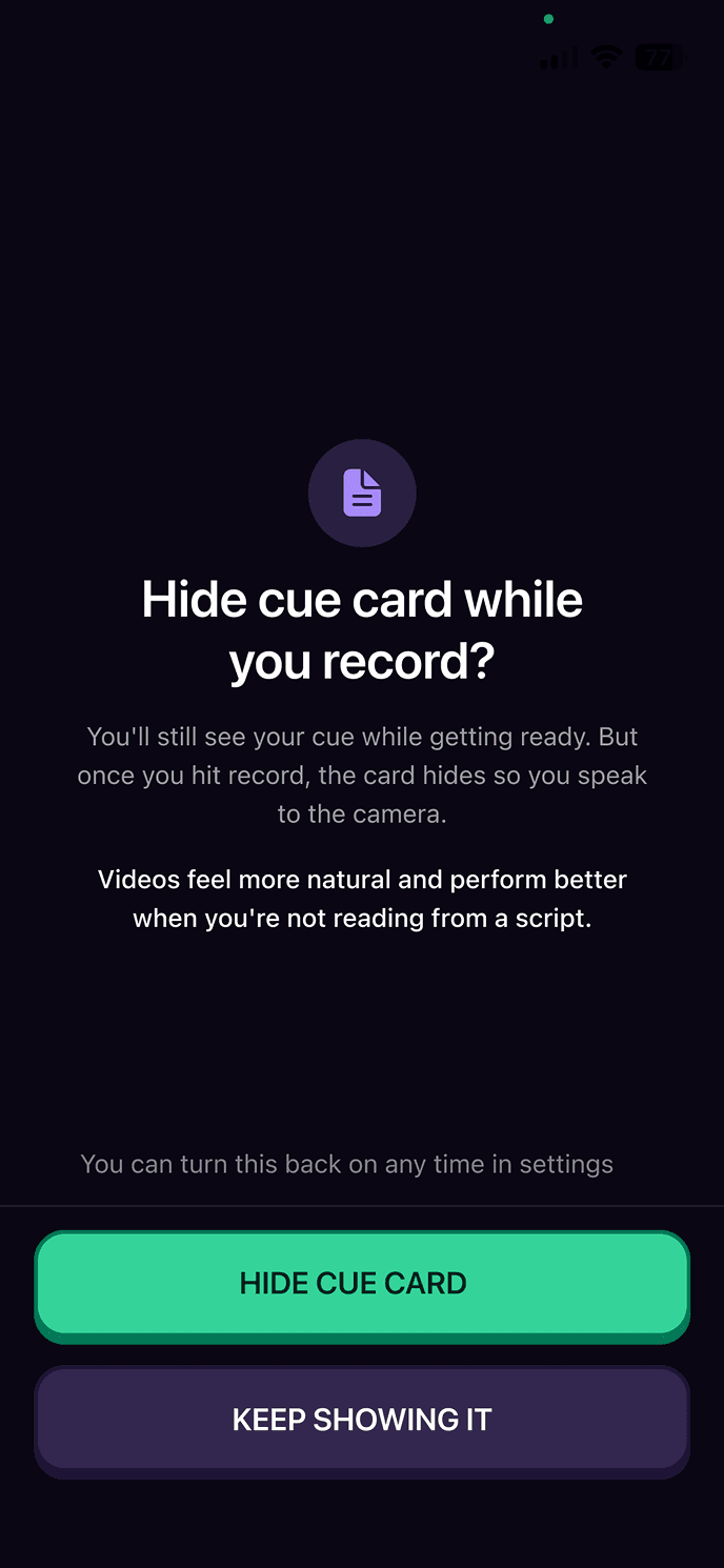 The nudge shown after a few takes, offering to hide the cue card during recording